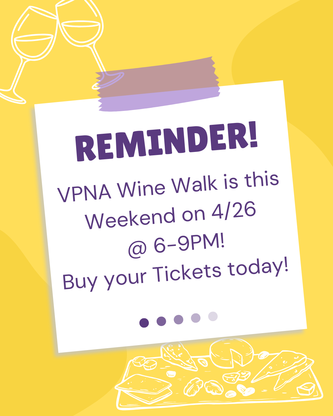 Reminder! Wine Walk is this Saturday 4/26 @ 6-9pm!