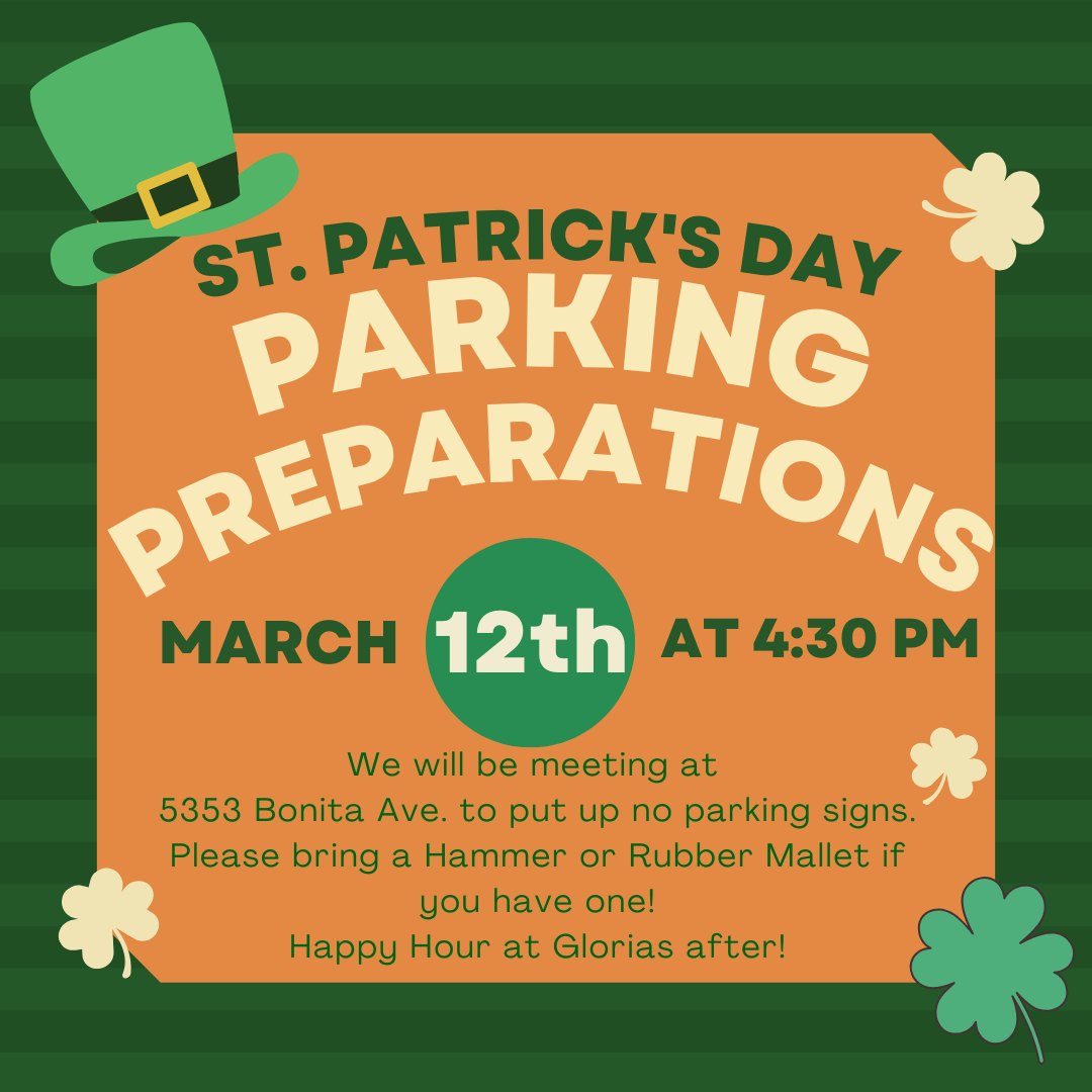 St. Patty's Parking Sign Placement - We Need You!
