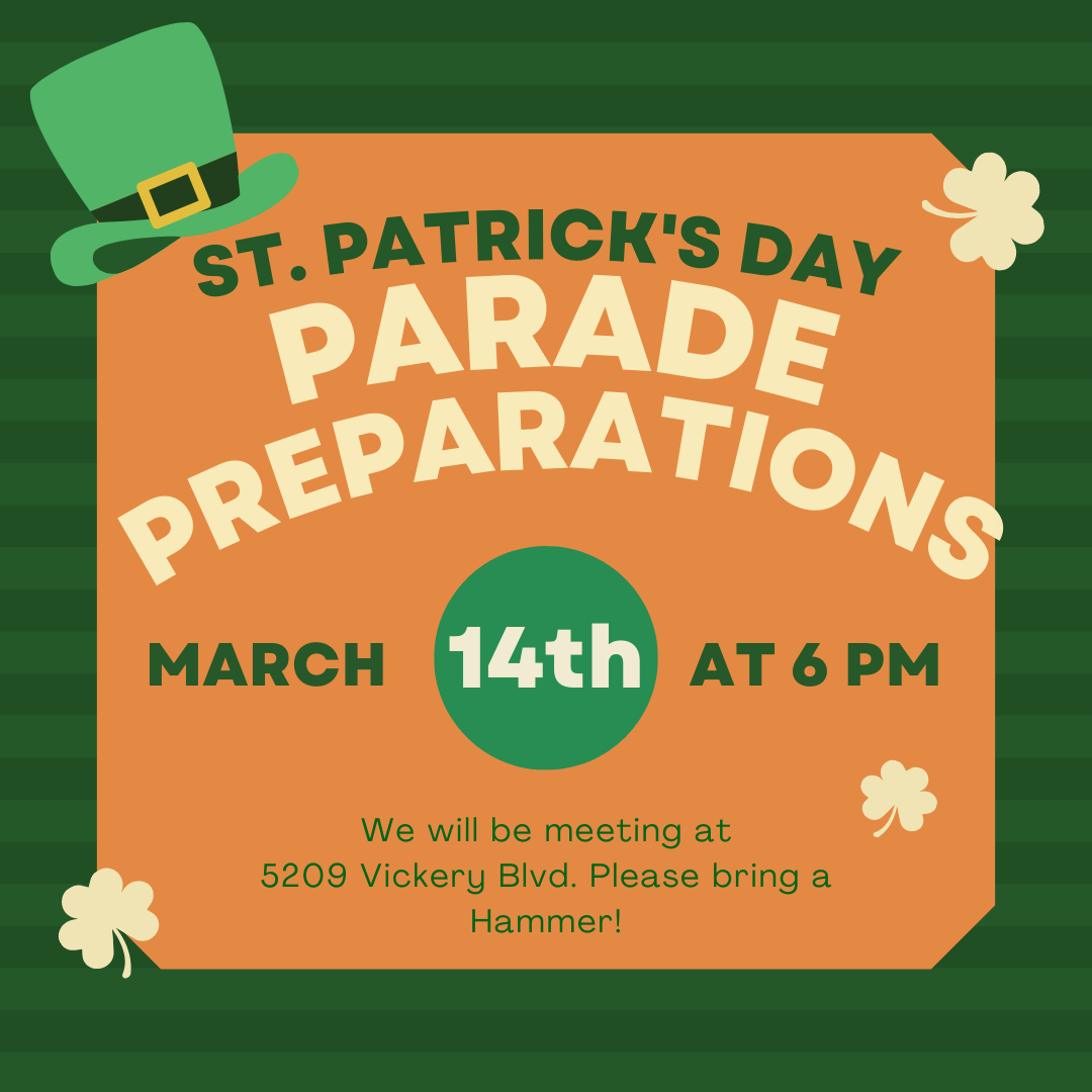 🍀St. Patty's Parade Sign Building & Placement - 3/14