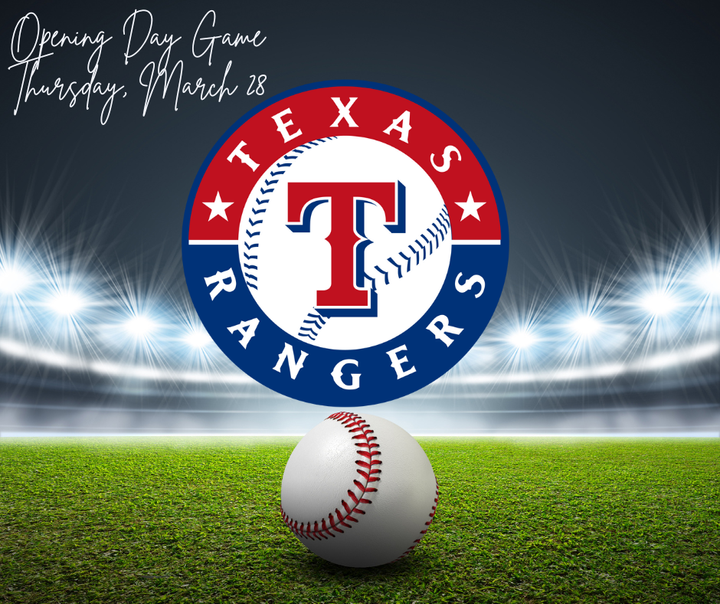 Texas Rangers Opening Day Game Tomorrow!⚾